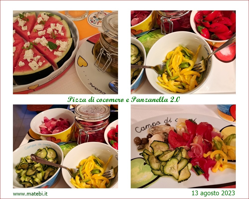 Pizza cocomero e Panzanella 2.0